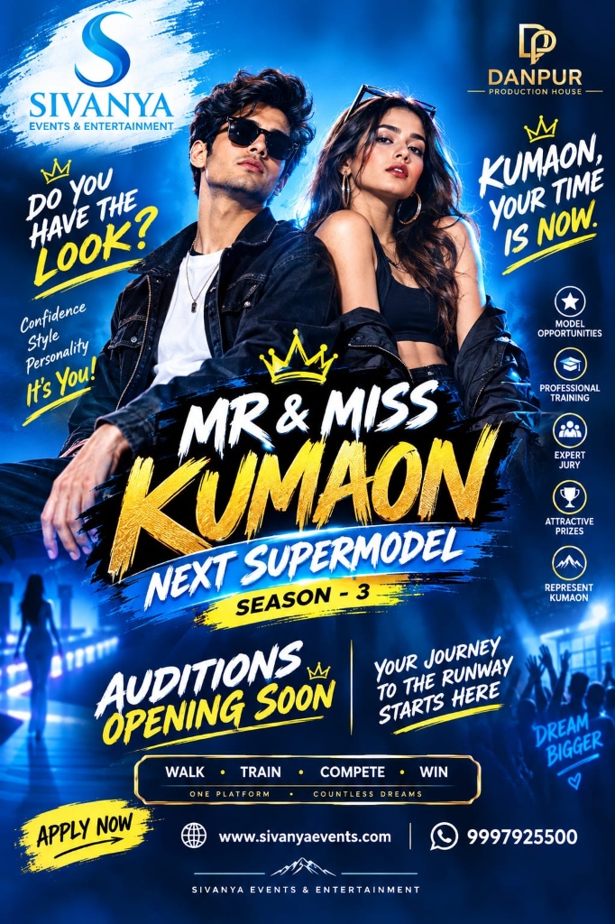 Mr. & Miss Kumaon Next Supermodel Season 3 - Sivanya Events